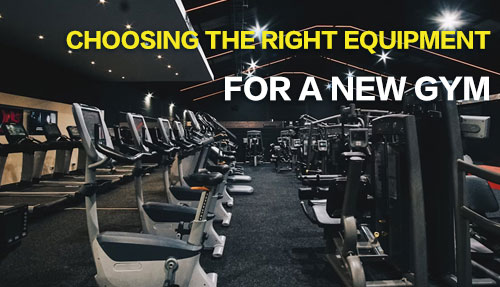 Choosing the Right Equipment for a New Gym